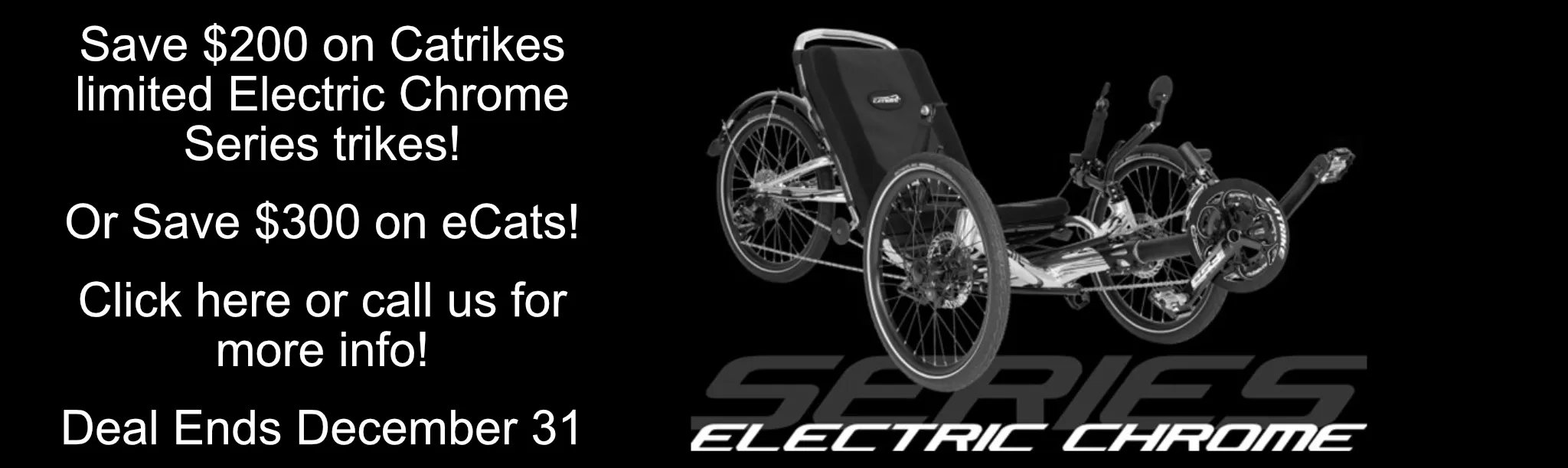 Catrike Electric Chrome series sale, save $200 or $300 on select Catrike models